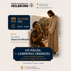 Conferința: Un păgân, campionul credinței. A avut loc în data de 28 Iunie Conferința: Un păgân, campionul credinței. A avut loc în data de 28 Iunie